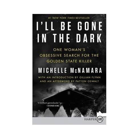 I'Ll Be Gone In The Dark