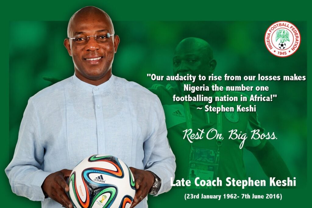 In Loving Remembrance Of Stephen Okechukwu Keshi (23 January 1962 – 7 June 2016)