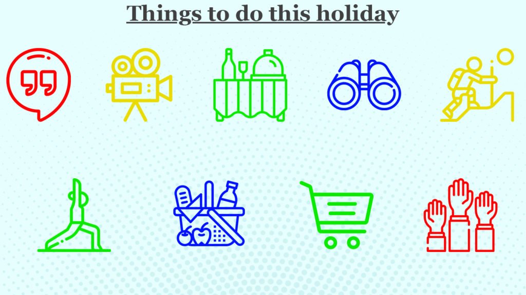Things To Do This Holiday