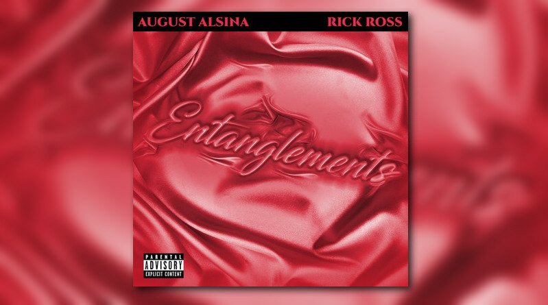 August Alsina Releases Entanglement Song Feat Rick Ross 8346