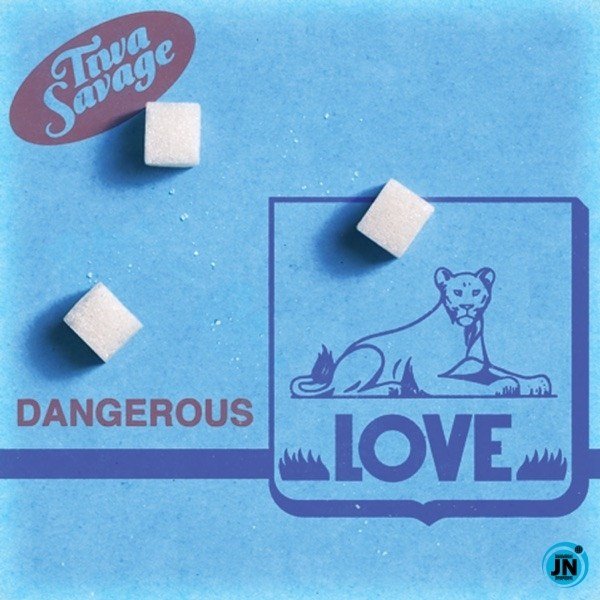 Tiwa Savage Releases 'Dangerous Love' Song