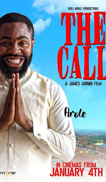 The Call Movie By Woli Arole To Feature On Netflix