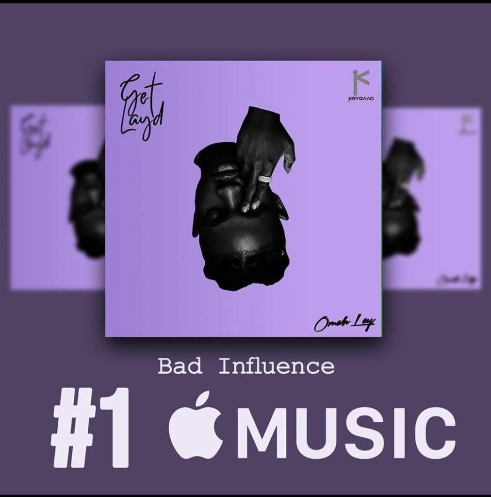 Bad Influence Song Is Off Omah Lay'S Get Layd Album