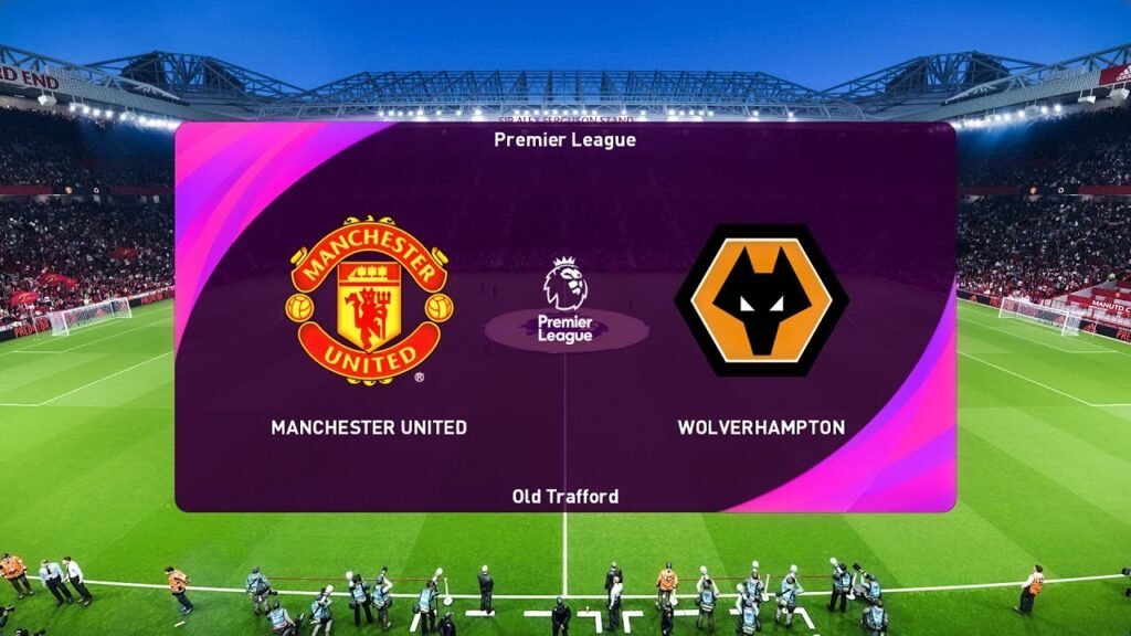 Manchester United Vs Wolves