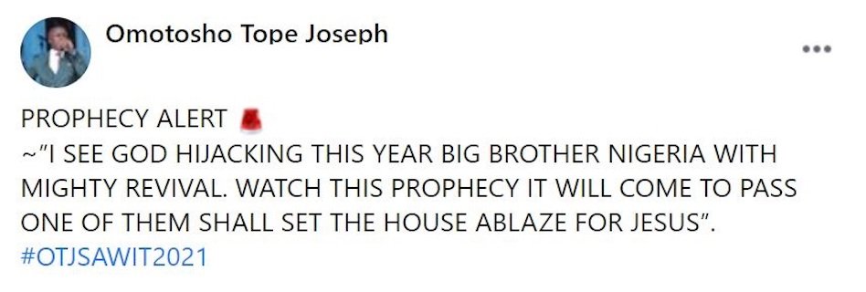 Pastor Declares Prophecy For Bbnaija Season 6 Housemates