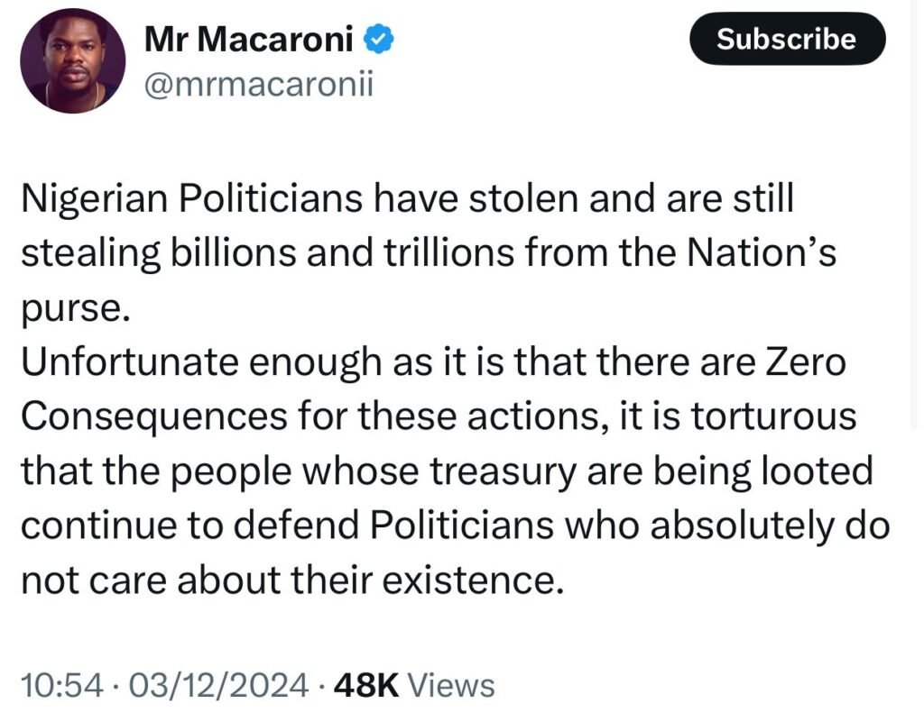 Mr Macaroni Calls Out Politicians Stealing From Nigeria: 'Zero Accountability, Zero Shame'